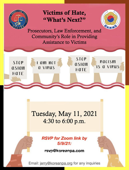 주로스앤젤레스한국총영사관은 오는 5월 11일 한인검사협회(KPA)와 공동으로 인종 혐오 범죄 대응을 위한 웹세미나를 개최한다. 웹세미나 포스터 (사진 LA총영사관)